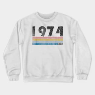 46th Birthday Gift Retro Born in May of 1974 Crewneck Sweatshirt